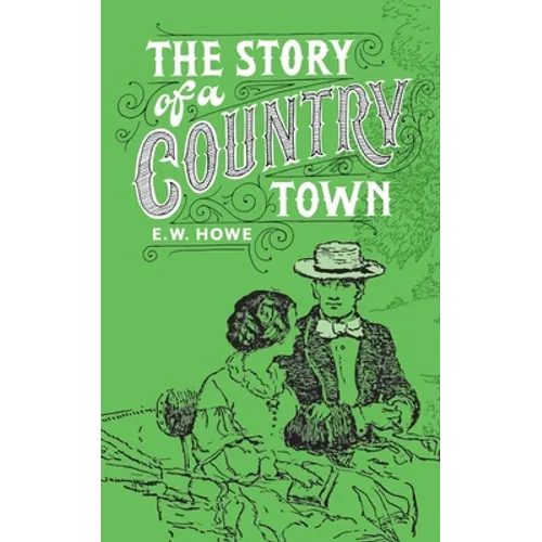 Story of a Country Town