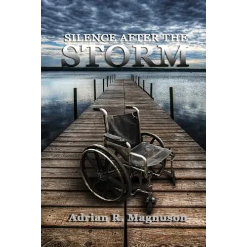 Silence After the Storm