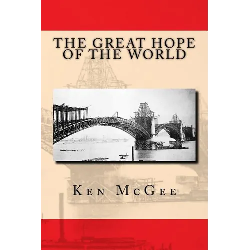 The Great Hope of the World