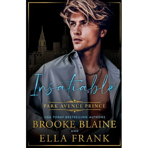 Insatiable Park Avenue Prince