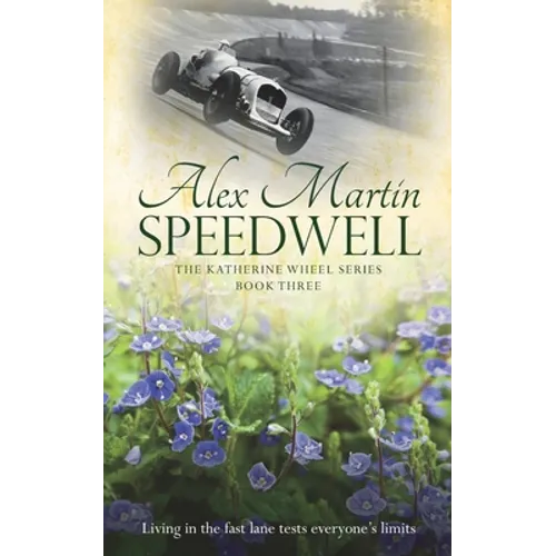Speedwell: Book Three in The Katherine Wheel Series