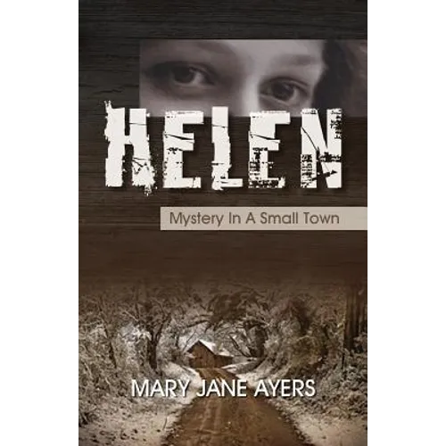 Helen: Mystery in a Small Town