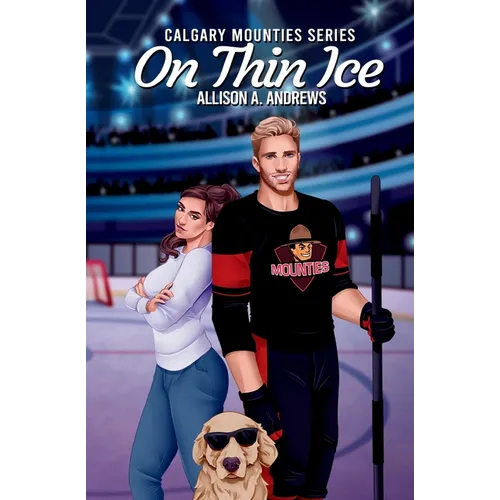 On Thin Ice: A fake dating hockey romance