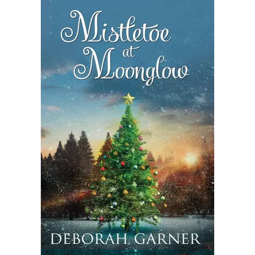 Mistletoe at Moonglow