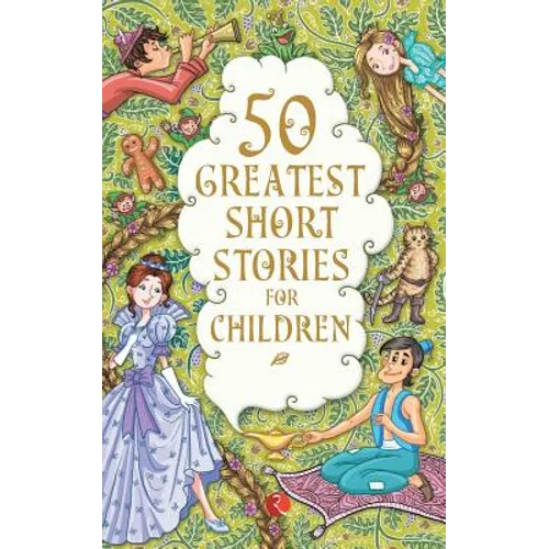 50 Greatest Short Stories for Children