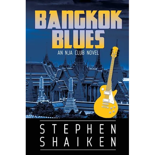 Bangkok Blues: An NJA Club Novel