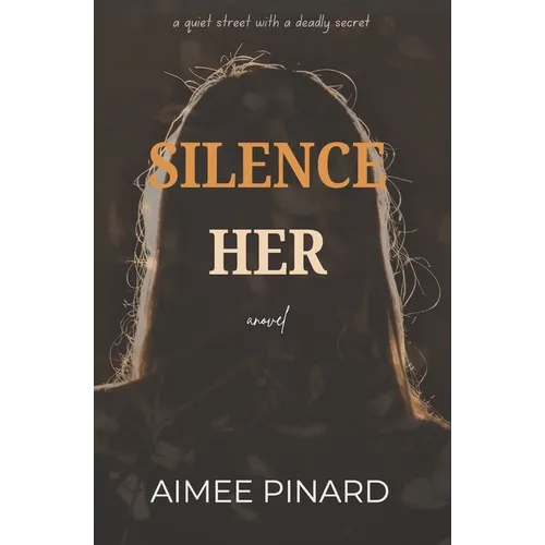 Silence Her