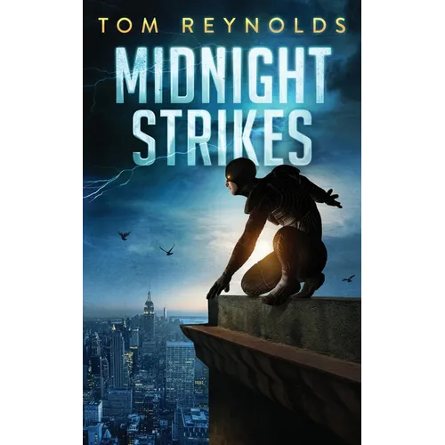 Midnight Strikes