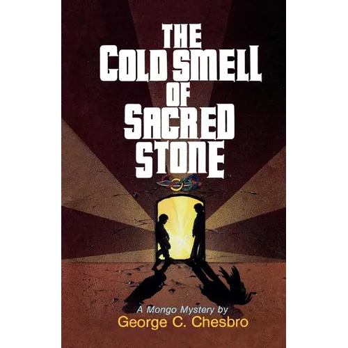 The Cold Smell of Sacred Stone