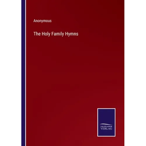 The Holy Family Hymns
