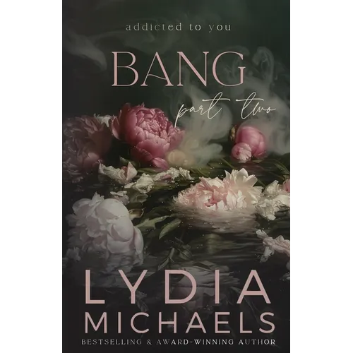 Bang: Floral Collection