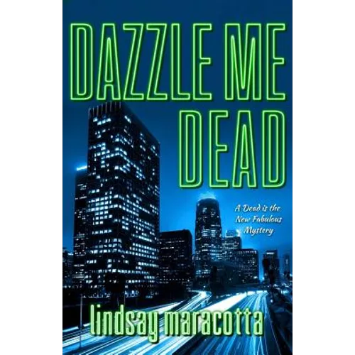 Dazzle Me Dead