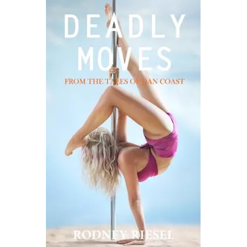 Deadly Moves
