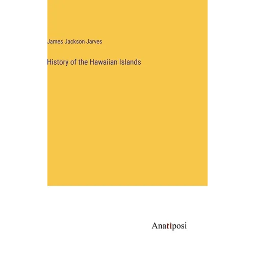 History of the Hawaiian Islands