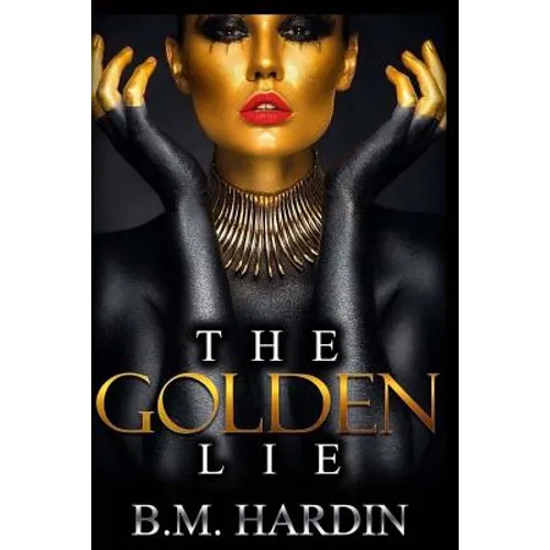 The Golden Lie