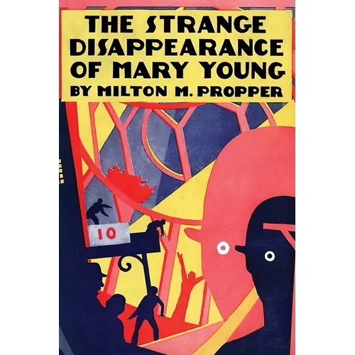 The Strange Disappearance of Mary Young