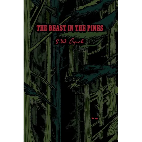 The Beast in the Pines