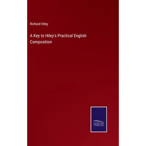 A Key to Hiley's Practical English Composition