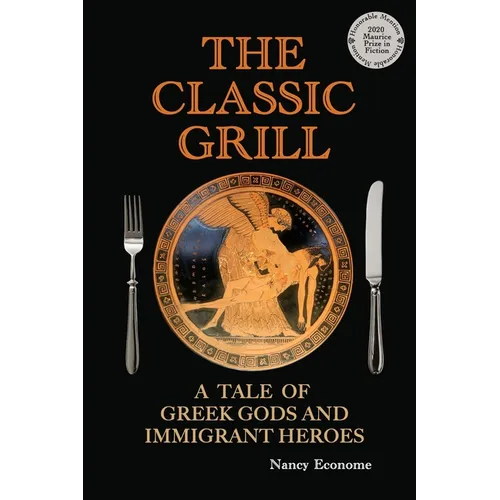 The Classic Grill - A Tale of Greek Gods and Immigrant Heroes
