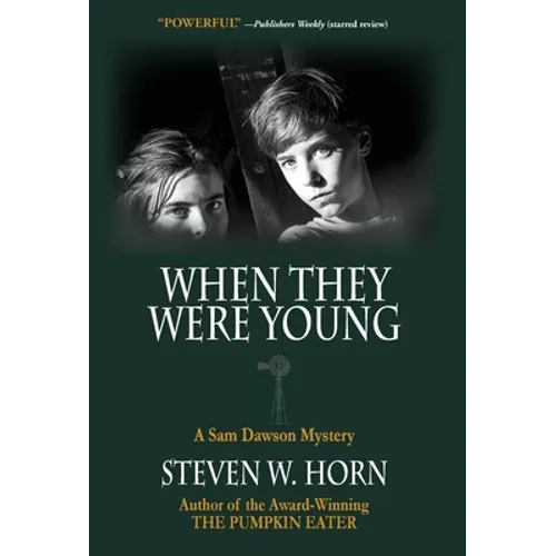 When They Were Young: A Sam Dawson Mystery