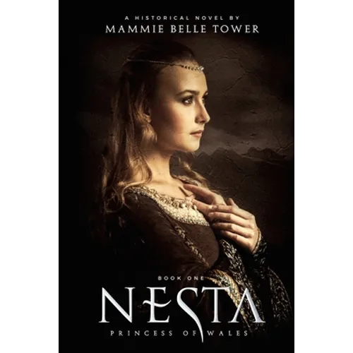 Nesta: Princess of Wales
