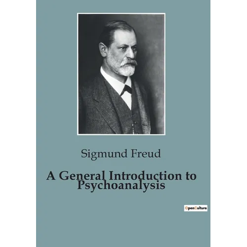 A General Introduction to Psychoanalysis