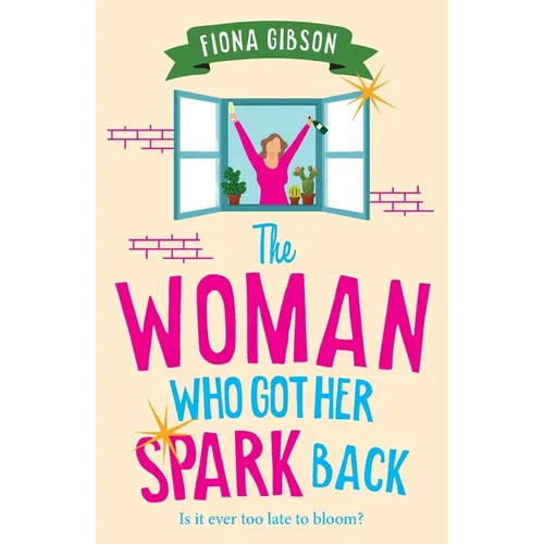 The Woman Who Got Her Spark Back