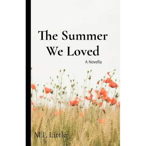 The Summer We Loved