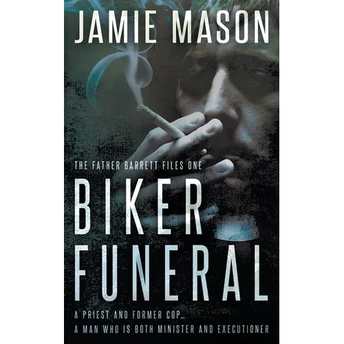 Biker Funeral: A Noir Mystery