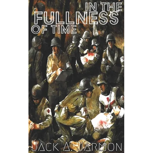 In the Fullness of Time