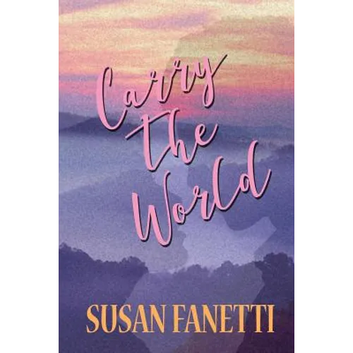 Carry the World