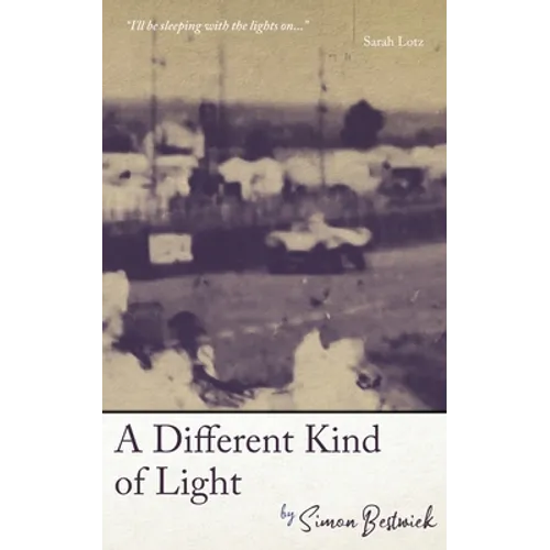 A Different Kind of Light