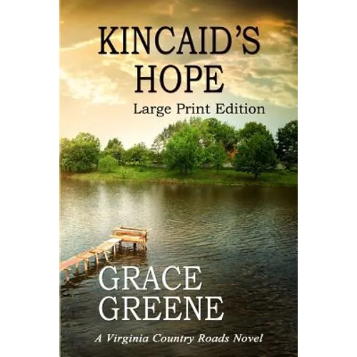 Kincaid's Hope