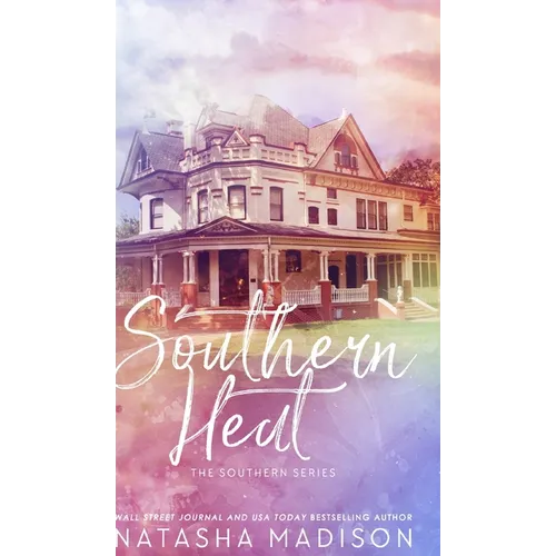 Southern Heat (Special Edition Hardcover)