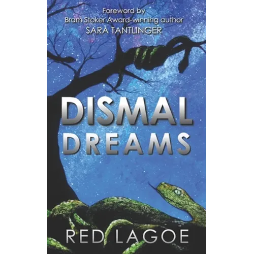 Dismal Dreams