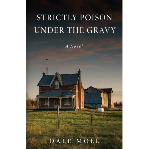 Strictly Poison Under the Gravy