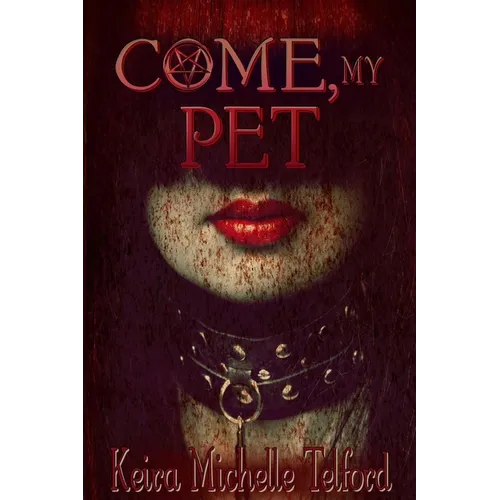 Come, My Pet