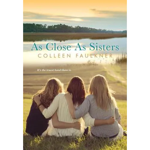 As Close As Sisters