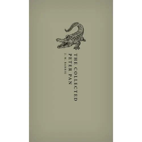 The Collected Peter Pan