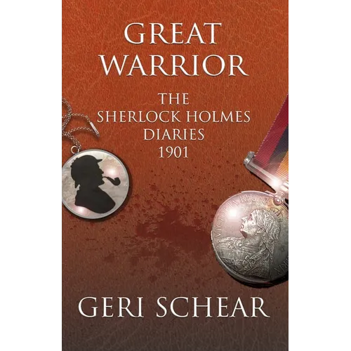 Great Warrior: The Sherlock Holmes Diaries 1901