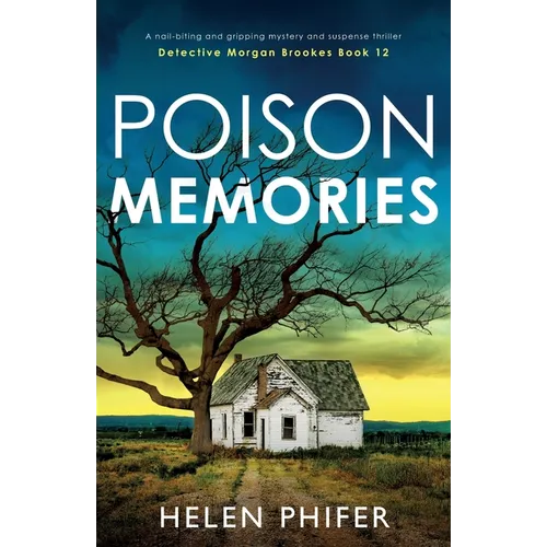 Poison Memories: A nail-biting and gripping mystery and suspense thriller