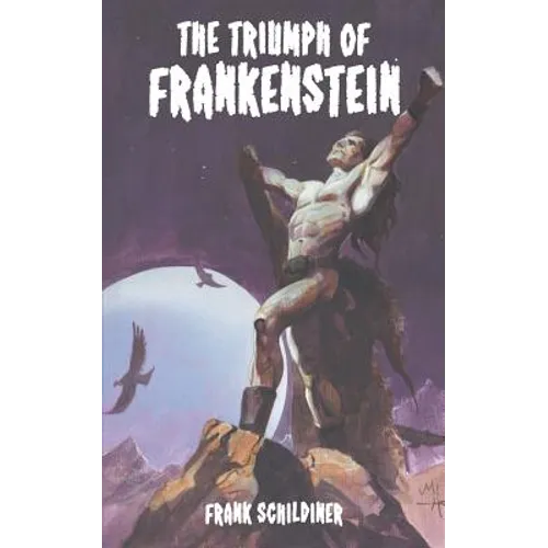 The Triumph of Frankenstein