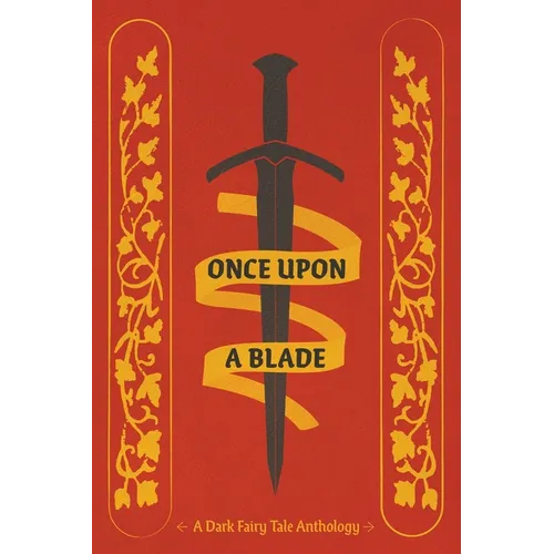 Once Upon a Blade