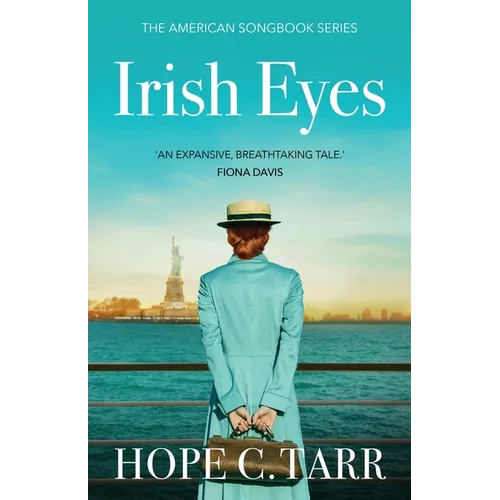 Irish Eyes: a heartwarming, emotional historical fiction saga