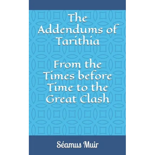 The Addendums of Tarithia