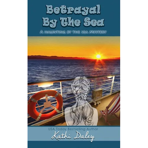 Betrayal By The Sea