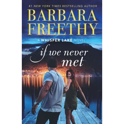 If We Never Met