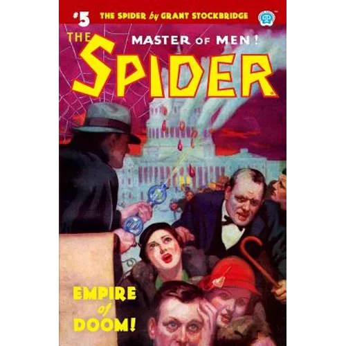 The Spider #5: Empire of Doom!