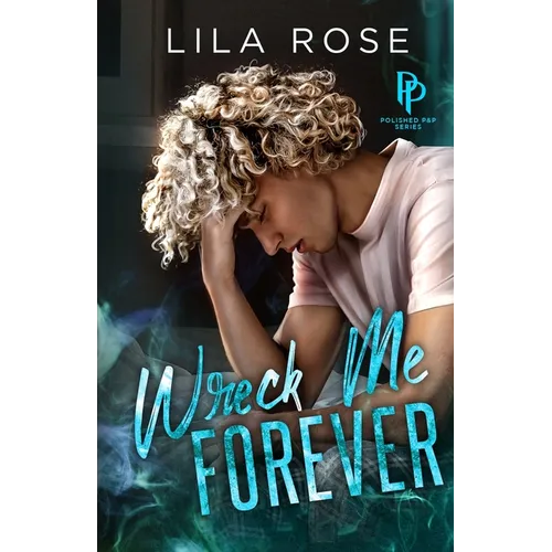 Wreck Me Forever