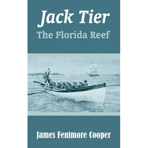 Jack Tier: The Florida Reef